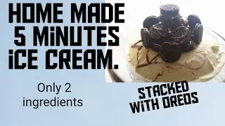 Easy Homemade Ice Cream Recipe (only 2 ingredients) stacked with Oreos and chocolate sauce eggless
