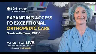 Gritman Orthopedic Surgeons - Sunshine Huffman, ONP-C