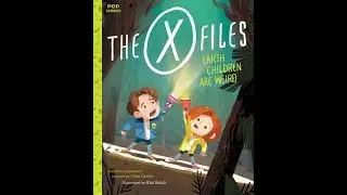 BookToons - The X Files - Earth Children Are Weird
