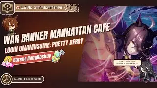 Time to War Banner Maanhattan Cafe Gais, Login Umamusume Pretty Derby Torena~!!!