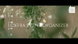 Luxury Event Transformation by LUXTRA Events  | LUXTRA Events