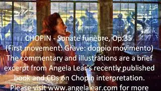 CHOPIN - Sonate funèbre, Op.35  (First movement)  -  Commentary by Angela Lear