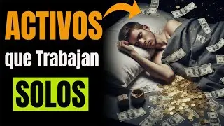 ✅10 ACTIVOS INTELIGENTES que generan INGRESOS PASIVOS y Ponen DINERO 🤑 en Tu Bolsillo Mes a Mes