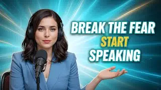 Break The Fear Start Speaking | English Speaking Practice | English Easy Practice |English Podcast