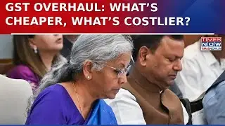 GST Overhaul Simplified: New 5% & 18% Slabs Approved, Full List of Items Explained | Watch