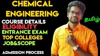 What|Is|Chemical|Engineering|Course|Details|Top|Colleges|Tamil|Muruga MP
