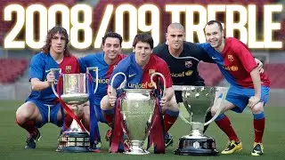 Barcelona's Greatest Season Ever  2008/09 Treble