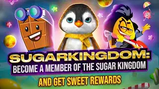 Sugarkingdom: become a member of the sugar kingdom and get sweet rewards