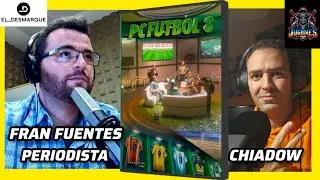 PC FOOTBALL 8 Интервью с Франом Фуэнтесом, журналистом из El Desmarque
