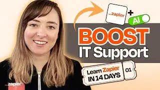 Automate Help Desk Tickets | Learn Zapier in 14 Days