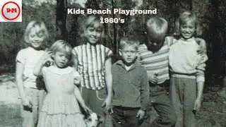 Kids Beach Playground 1960's - Don Moody