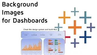 Top Tableau Tip | Background Images for Dashboards