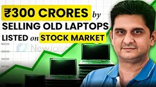 300 CRORES by SELLING OLD LAPTOPS | Stock Market Listed company  &ndash; NewJaisa
