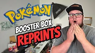 Booster Box Reprints Are Coming - Are You Ready?! 