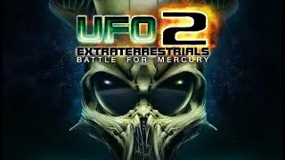 UFO2 Extraterrestrials Ep1 No Commentary