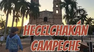 Hecelchak&aacute;n, Campeche 🌴🛺