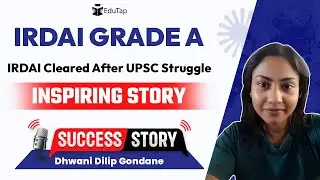 IRDAI Grade A Topper Interview | IRDAI Grade A Preparation Strategy | How To Crack IRDAI | EduTap