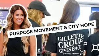 Gillette Group Gives Back City Hope & Purpose Movement