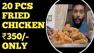 Trying the 20 Pieces Fried Chicken for ₹350/- Mega Offer at Madheena Bristo Karukappally