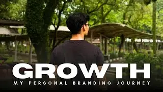 Documenting My Growth on Social Media | Personal Branding Project
