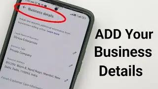 How To Add Full Business Detail In Whatsapp Business