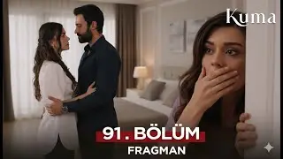 Kuma 91. Bölüm Fragmanı | Karan ve Ceylan Aşkında Büyük Kriz!