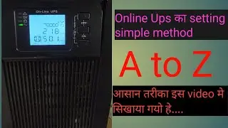 All information about Functions and setting of Online Ups || 1kva 2kva 3ka Online ups
