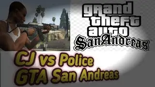 CJ vs Los Angeles COPS, GTA san Andreas, #It's &aacute;m&atilde;&ntilde;