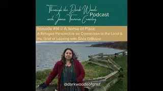 A Sense of Place - A Refugee Perspective on Connection with the Land and the Grief of Leaving
