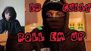 🤮🍃| #Zone2 LR X Gully - Roll Em Up (Music Video) | [REACTION]