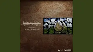 Higher Living (David Granha Remix)