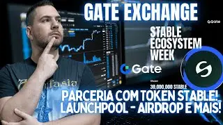 Gate Exchange Fez Parceria com STABLE: Launchpool e Airdrop de 4m Tokens + Semana STABLE 30M Tokens!