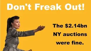 Don't Freak Out About the $2.14 Billion New York Art Auctions