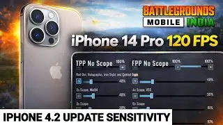 iPhone 14 Pro 120 Fps Sensitivity 4.2 Update Bgmi | Best Sensi for iphone 14 Pro 2026