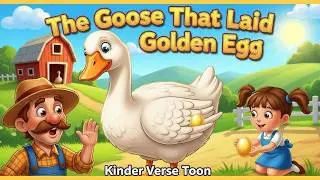 The Goose That Laid the Golden Egg🥚 | Kids Moral Story | Greed vs Patience | English Animated Story