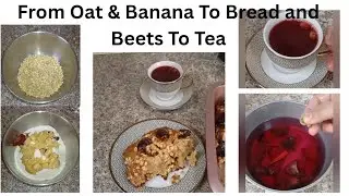 Allaiza&Jamil Mix Diaries is live!&ldquo;Baking Banana Oatmeal Bread & Making Healthy Beetroot Tea&rdquo;