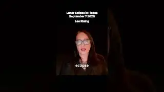Lunar Eclipse in Pisces September 7 2025 Leo Rising #astrolessons #astrologyforecast #horoscope