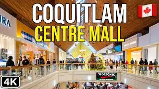 🇨🇦  [4K] Walking Around Coquitlam Centre, Shopping Mall, British Columbia, Canada