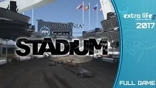 Extra Life 2017: Trackmania 2