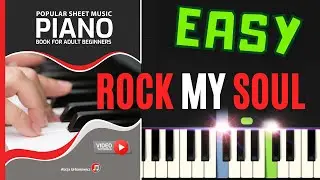 Rock My Soul I African American spiritual I Easy Piano Tutorial Sheet Music for Beginners Slow Nuty