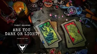Are You Dark Or Light? Pick A Pile Tarot Reading For You