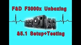 F &D F3000x Unboxing & 5 1 Setup + Testing