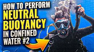 Scuba Diving: How to Perform Neutral Buoyancy Skill in Confined Water