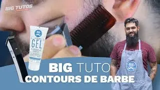 BIG TUTO - Contours de barbe