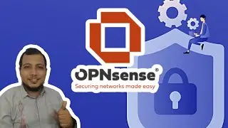 🎯 Learn OPNsense: A Powerful and Feature-Rich Open Source Firewall! (1) Basic Installation & Conf...