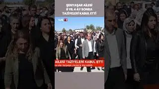 Şenyaşar ailesi 6 yıl 4 ay sonra taziyeleri kabul etti #shorts