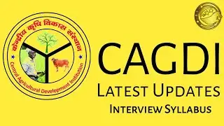 CAGDI Latest Updates 2020 l Kendriya Krishi Vikas Sansthan Interview 2020 l CAGDI Interview 2020 l
