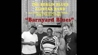 The Berlin Blues Allstar Band (U.S.A / German) - I'd Rather Go Blind