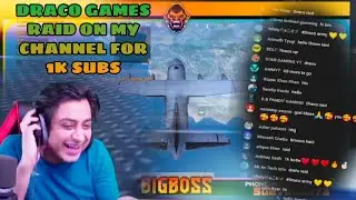 DRACO GAMES RAID FOR 1K subs | FUNNY MOMENT | #1K