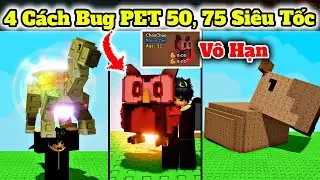 Tổng Hợp 4 C&aacute;ch Bug PET L&ecirc;n 50, 75 Si&ecirc;u Tốc C&oacute; Bug V&ocirc; Hạn trong Grow A Garden